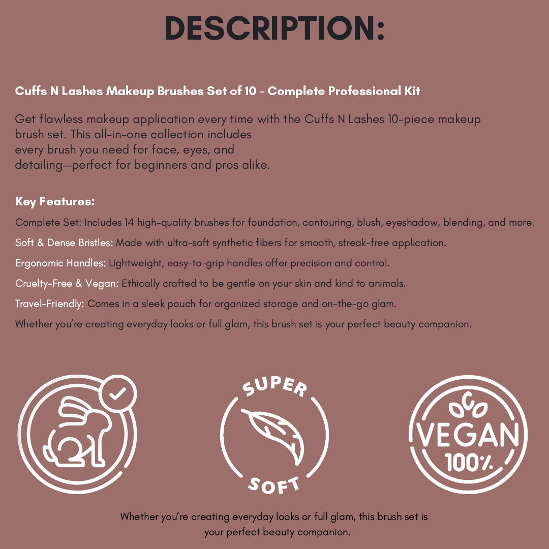 Cuffs N Lashes Pro Makeup Brush Set of 10